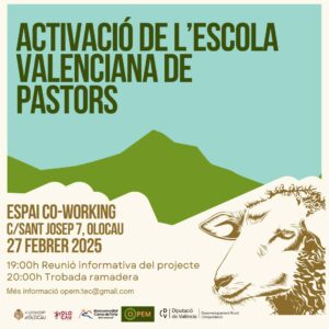 Activació de l'Escola Valenciana de Pastors @ Espai Coworking